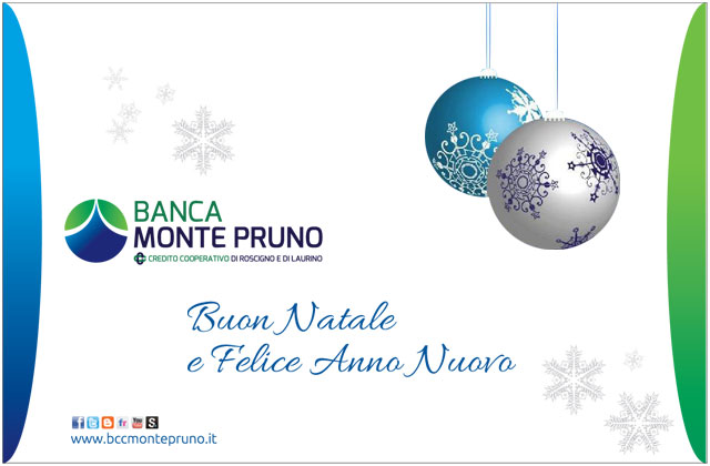 Buon Natale e Felice Anno Nuovo dalla Banca Monte Pruno