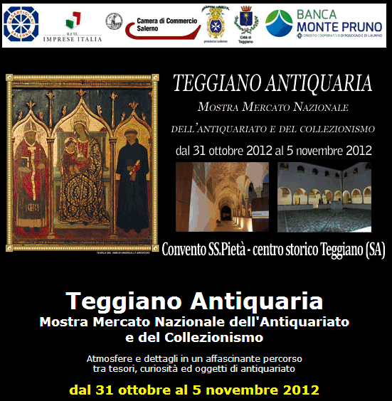 Teggiano Antiquaria: Cerimonia inaugurale della Mostra Mercato Nazionale dell’Antiquariato e del Collezionismo.