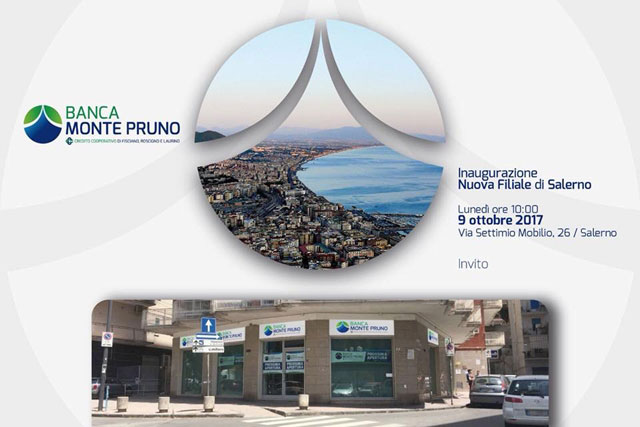 Banca Monte Pruno: lunedì 9 ottobre apre la Filiale di Salerno