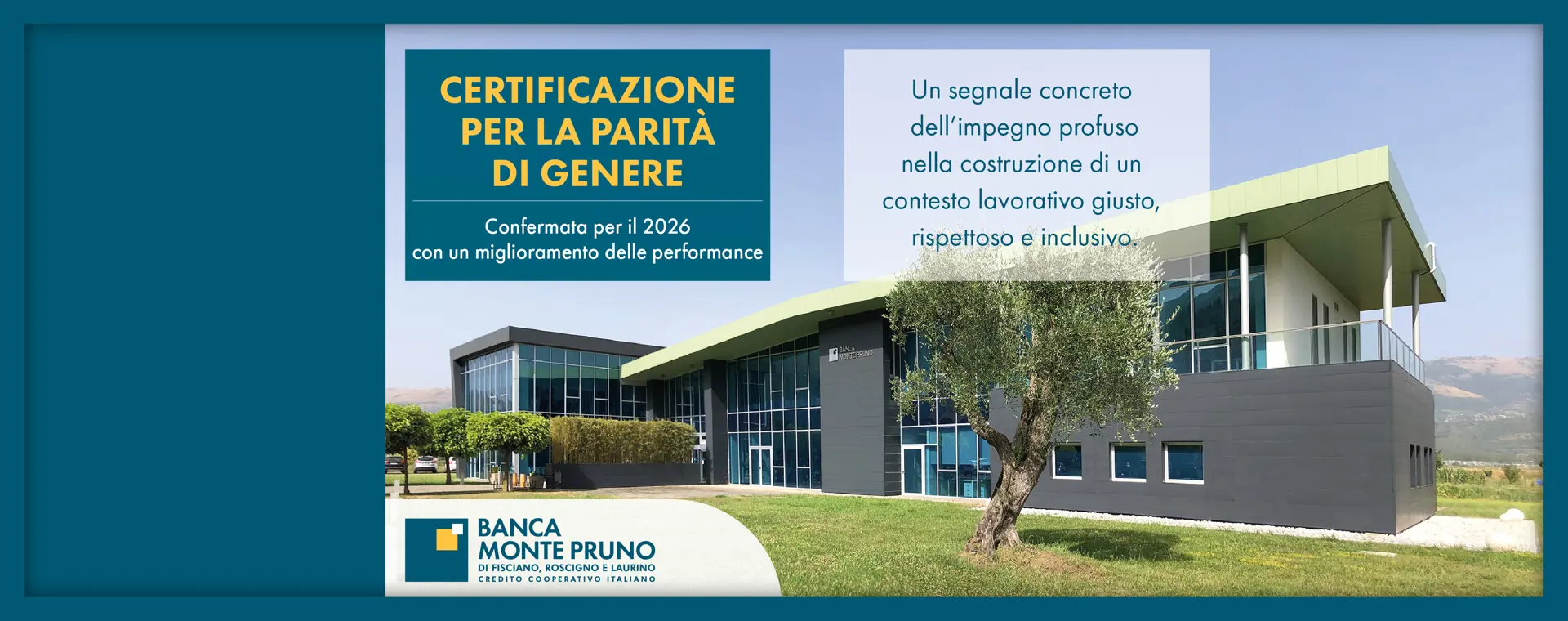 Banca Monte Pruno: rinnovata anche per il 2026 la Certificazione 