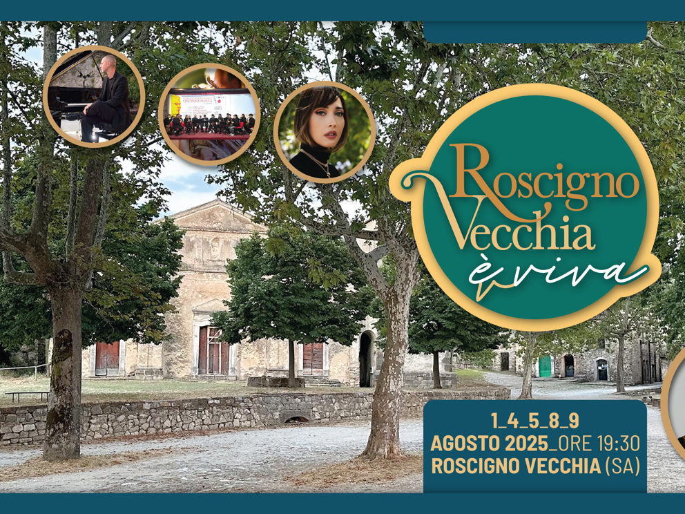 Roscigno Vecchia è viva Eventi, musica e incontri nel vecchio bor